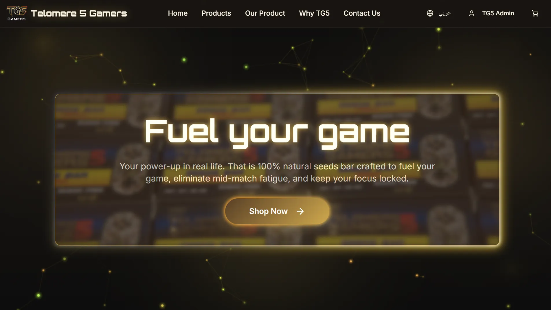 TG5 storefront hero: "Fuel your game" over a gold glow frame with an animated constellation background and an EN/AR language switch
